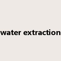 water extraction是什么意思