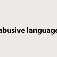 abusive language是什么意思