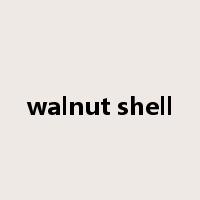 walnut shell是什么意思