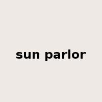 sun parlor是什么意思