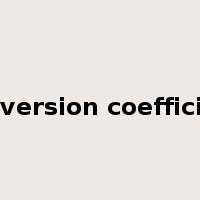 conversion coefficient是什么意思