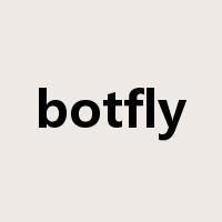 botfly是什么意思