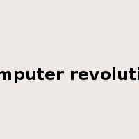 computer revolution是什么意思