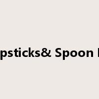 Chopsticks& Spoon Rest是什么意思