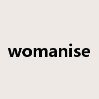 womanise是什么意思
