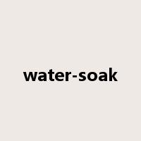 water-soak是什么意思