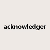 acknowledger是什么意思