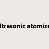 ultrasonic atomizer是什么意思