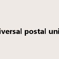 universal postal union是什么意思