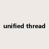 unified thread是什么意思