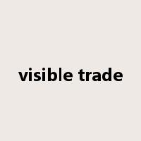 visible trade是什么意思