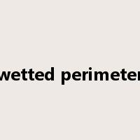 wetted perimeter是什么意思