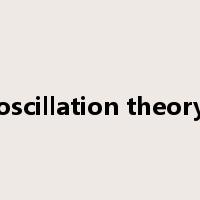 oscillation theory是什么意思
