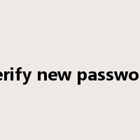 verify new password是什么意思
