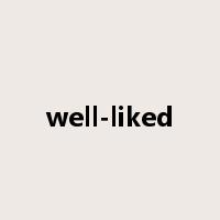 well-liked是什么意思