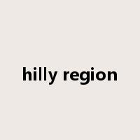 hilly region是什么意思