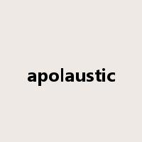 apolaustic是什么意思