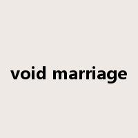 void marriage是什么意思