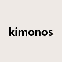 kimonos是什么意思