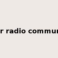 amateur radio communication是什么意思