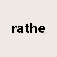 rathe是什么意思