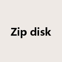 Zip disk是什么意思