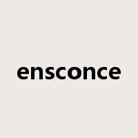 ensconce是什么意思