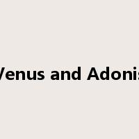 Venus and Adonis是什么意思