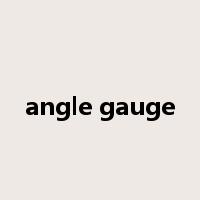 angle gauge是什么意思