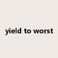 yield to worst是什么意思