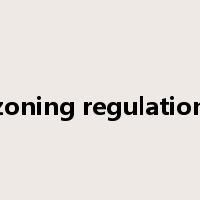 zoning regulation是什么意思