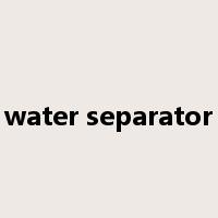 water separator是什么意思