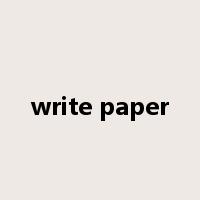 write paper是什么意思