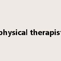 physical therapist是什么意思