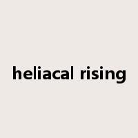 heliacal rising是什么意思