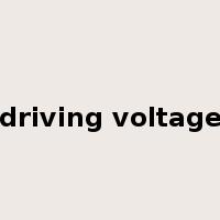 driving voltage是什么意思