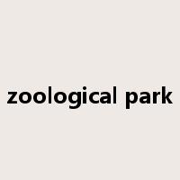 zoological park是什么意思
