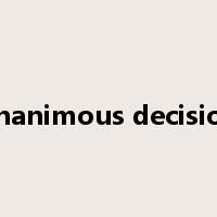 unanimous decision是什么意思