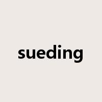 sueding是什么意思