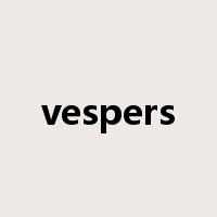 vespers是什么意思