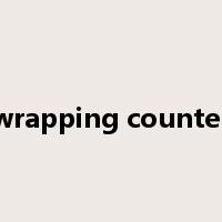 wrapping counter是什么意思