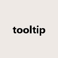tooltip是什么意思
