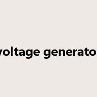 voltage generator是什么意思