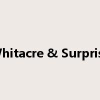 Whitacre & Surprise是什么意思