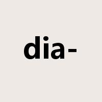 dia-是什么意思