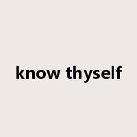 know thyself是什么意思
