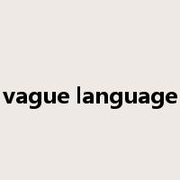 vague language是什么意思