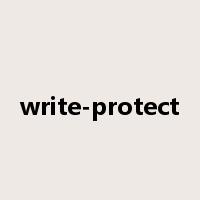 write-protect是什么意思
