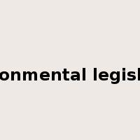 environmental legislation是什么意思