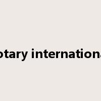 rotary international是什么意思